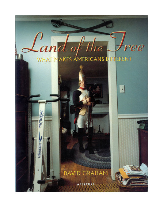 Land of the Free: What Makes Americans Different Aperture essence of the unique the print center david Graham book made in Philadelphia