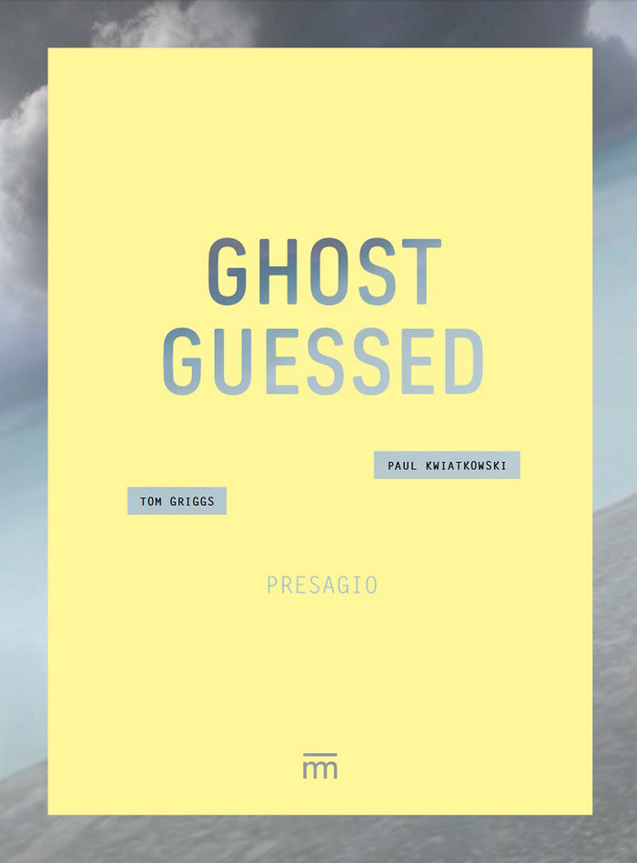 Ghost Guessed Tom Griggs and Paul Kwiatkowski Book digital age death reshaping our lives filters loss memory photography color road trips people missing 
