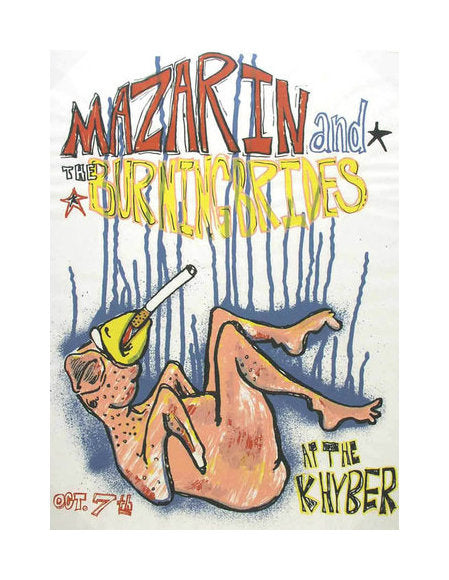Mazarin/Burning Brides Silkscreen Ben Woodward made in Philadelphia concert poster show poster the print center 