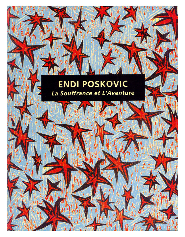 La Souffrance et L'Aventure Endi Poskovic Book the print center animals words and illustrations french bright colors