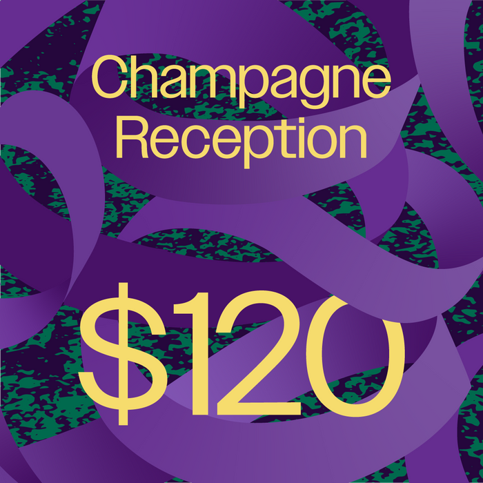 Champagne Reception Ticket
