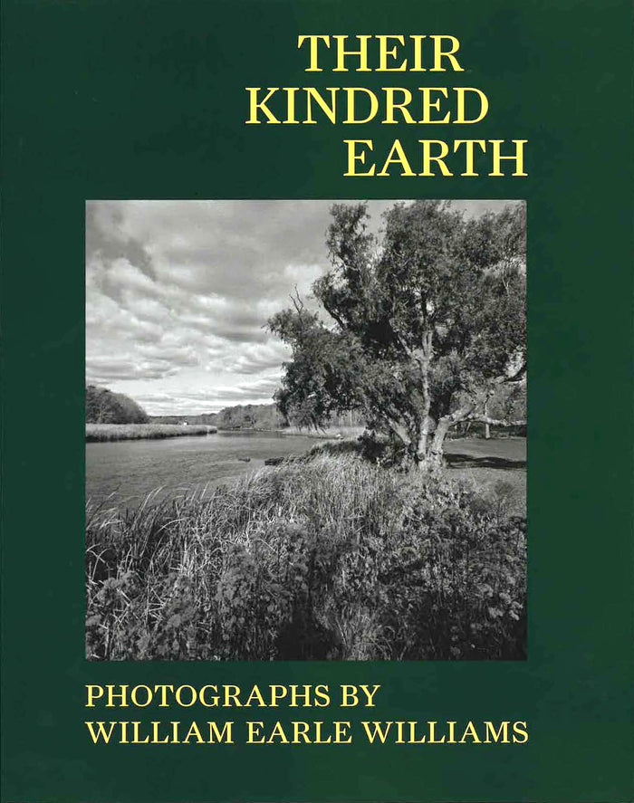 William Earle Williams: Their Kindred Earth